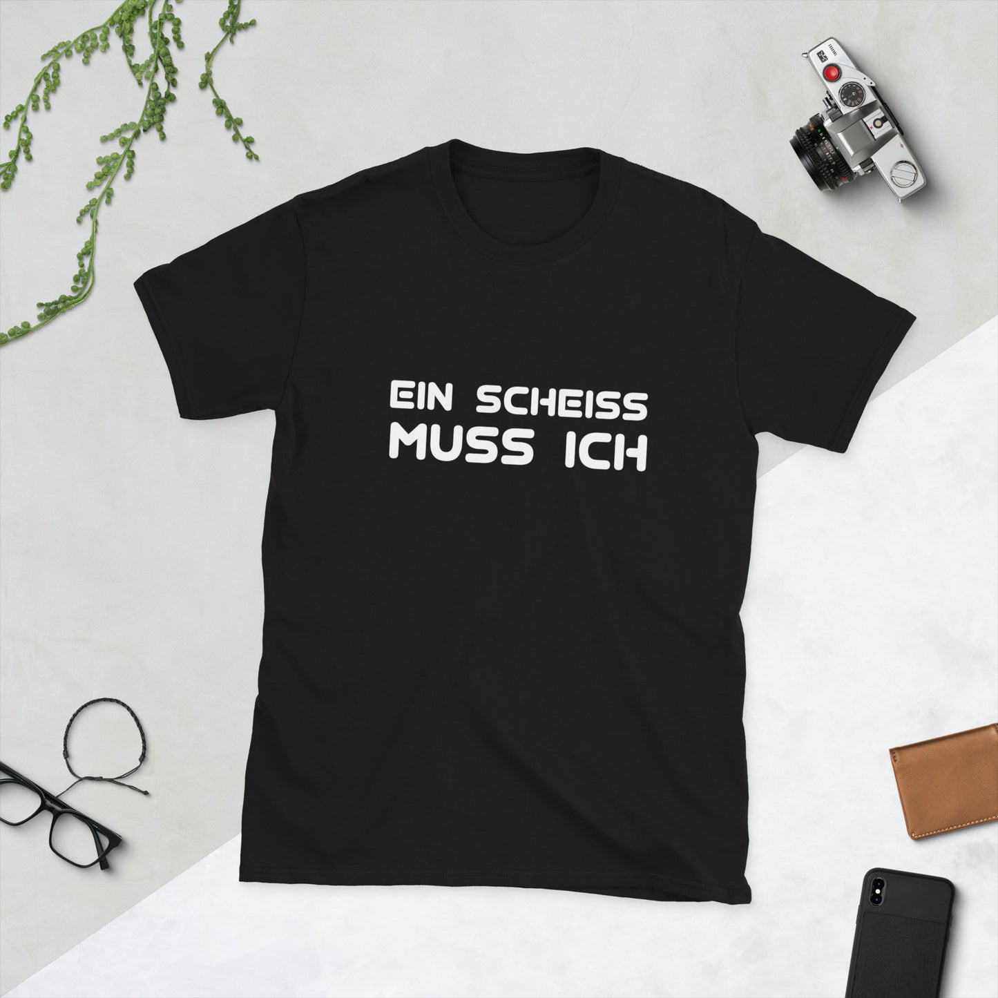 Kurzärmeliges Unisex-T-Shirt Ein scheiss muss ich